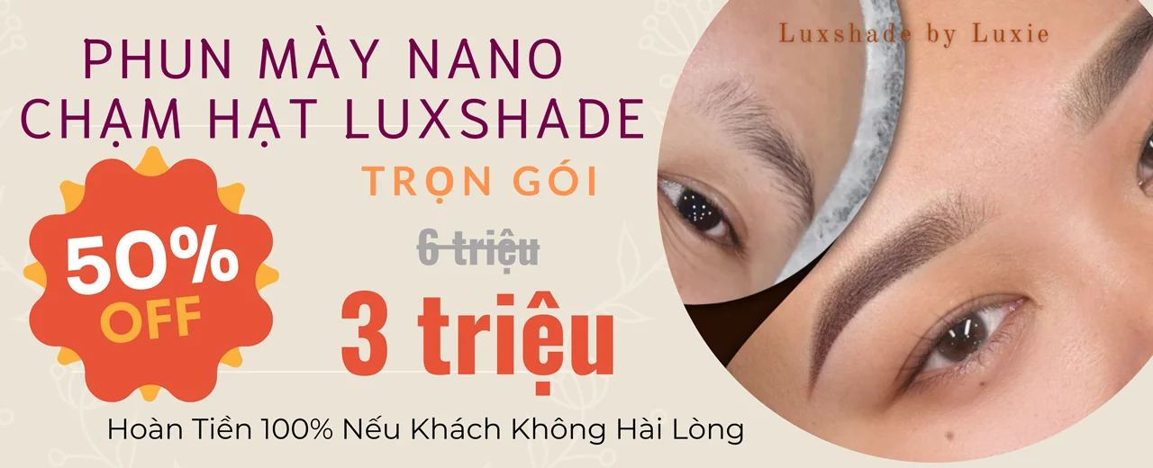 Phun mày Nano chạm hạt Luxshade